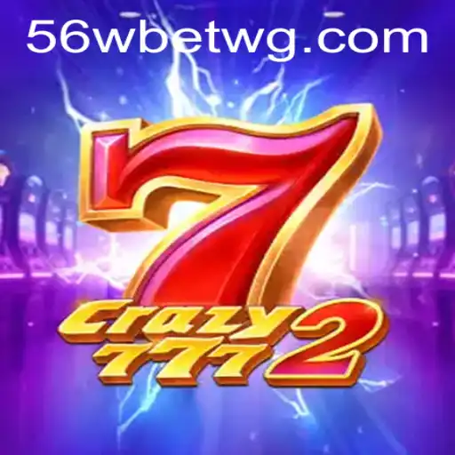 Explorando Crazy7772: O Jogo que Conecta Aventura e Estratégia com 56wbet