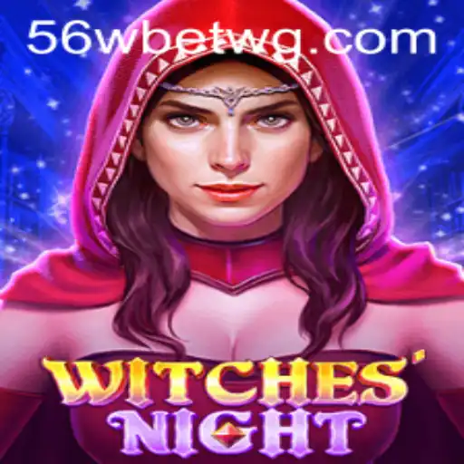 WitchesNight: O Fascinante Mundo de Magia e Estratégia com 56wbet